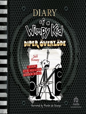 cover image of Diary of a Wimpy Kid--Diper Överlöde: Diary of a Wimpy Kid Series, Book 17